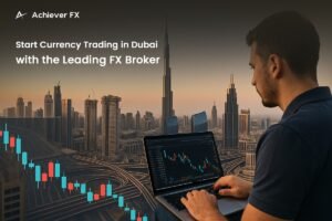 Start Currency Trading in Dubai with the Leading FX Broker