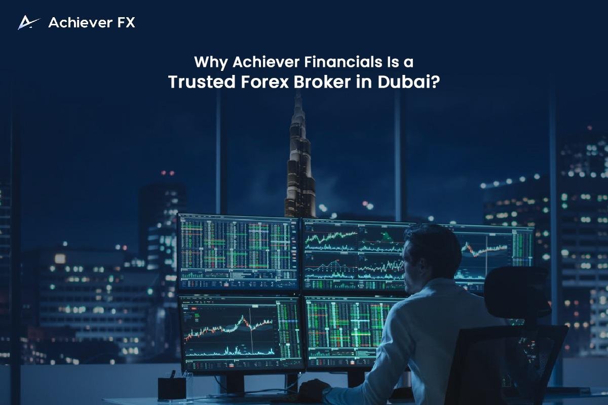 Trusted Forex Broker in Dubai Achiever Financial