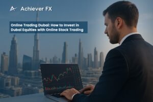 Online Trading Dubai_ How to Invest in Dubai Equities with Online Stock Trading